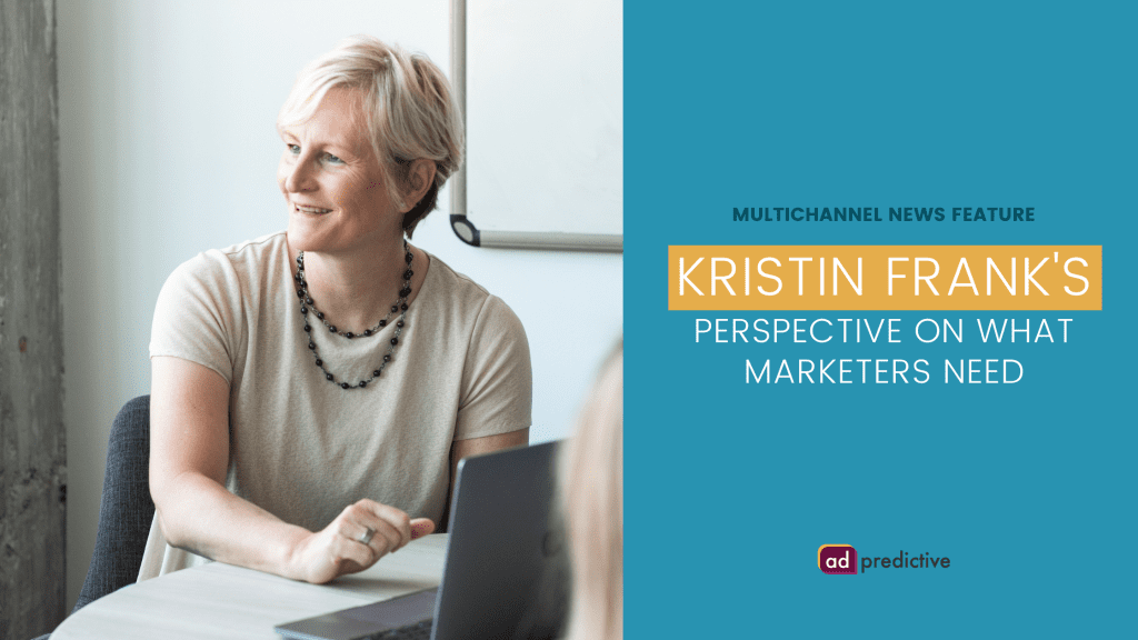 Kristin Frank MULTICHANNEL NEWS FEATURE