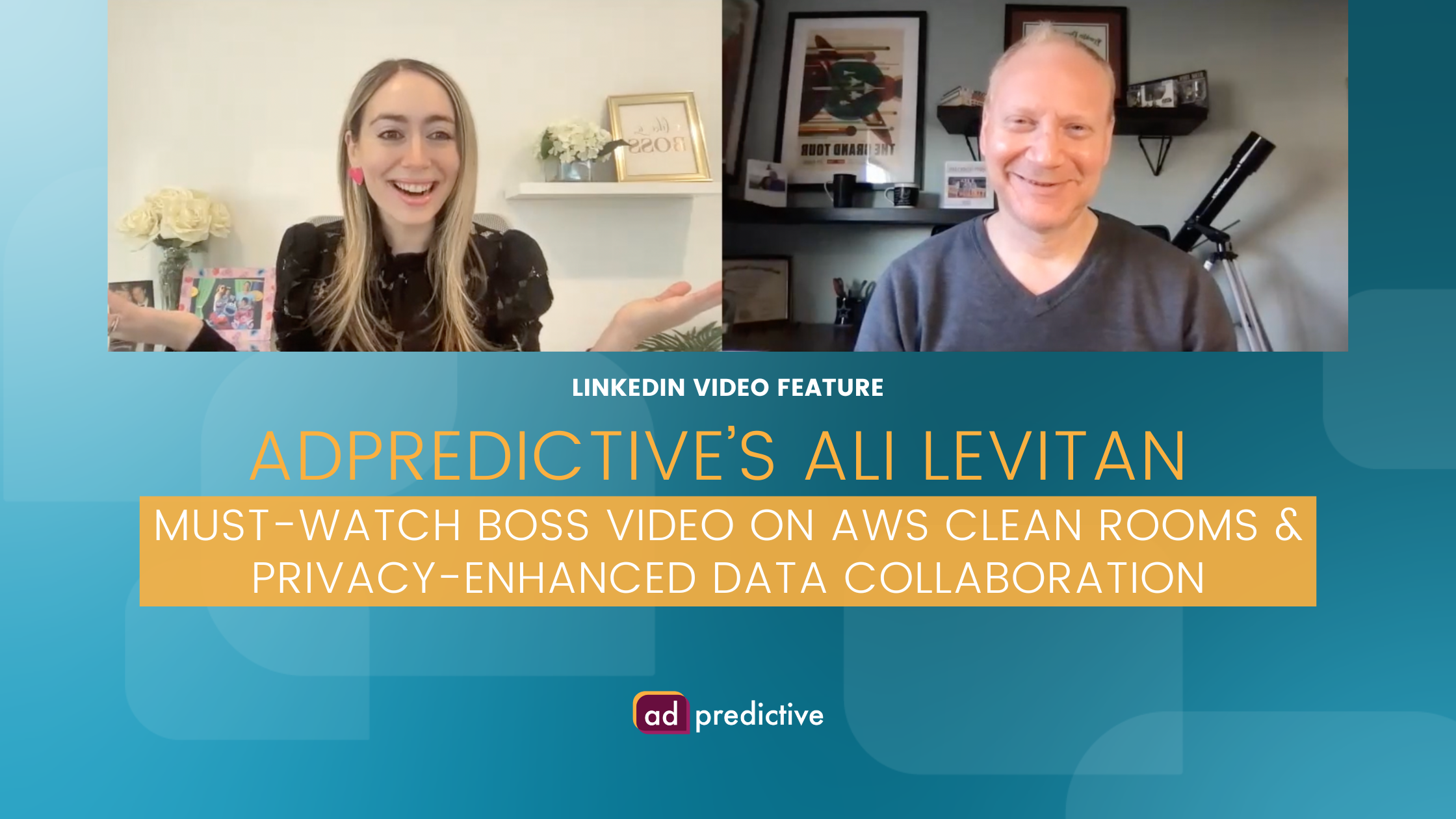 Featured image for “Ali Levitan welcomes Adam Solomon, Amazon Web Services (AWS) Global Head of Data Collaboration & Interoperability Solutions for Advertising & Marketing to the BOSS LinkedIn executive video series.”