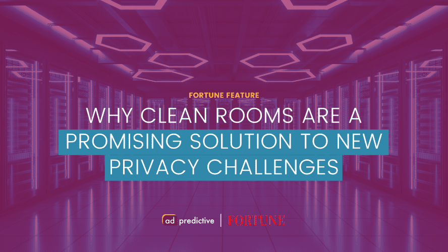The way companies handle consumer data is changing. Here’s why clean rooms are a promising solution to new privacy challenges