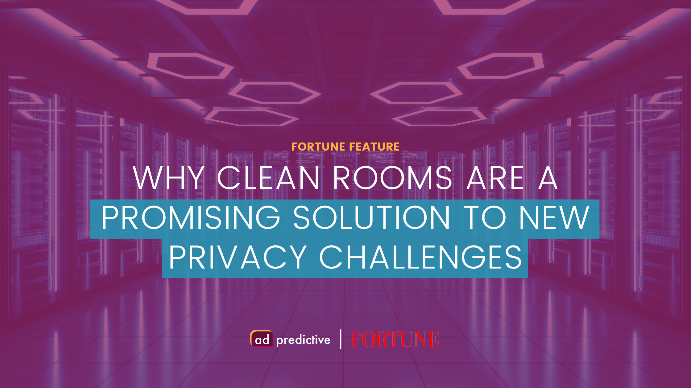 Featured image for “The Way Companies Are Handling Consumer Data is Changing. Here’s Why Clean Rooms Are A Promising Solution To New Privacy Challenges”